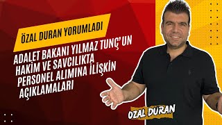 Adalet Bakanı Yılmaz Tunç’un  hakim ve savcılıkta personel alımına ilişkin açıklamaları [upl. by Millford]