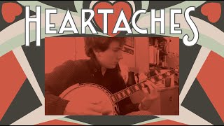 Heartaches Cover for Banjo [upl. by Anas]