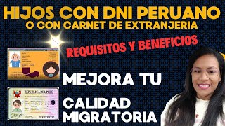 Tienes HIJOS PERUANOS o Extranjeros con Carnet de extranjería [upl. by Eatnad]