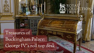 Treasures of Buckingham Palace George IVs roll top desk [upl. by Brottman158]