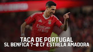 Extended Highlights  SL Benfica 70 CF Estrela Amadora [upl. by Alexander]