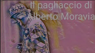 Il pagliaccio di Alberto Moravia da Racconti romani [upl. by Sarajane370]