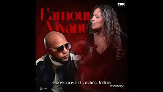 Lamour Vivant Conscious ft Caroline Jodun [upl. by Yrreg]