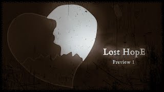 Preview 13  Lost HopE [upl. by Sharity498]