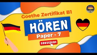 German Language Goethe Exam B1 Modelltest  Paper  7  Hören mit Lösungen  GermanAdda [upl. by Drarreg]