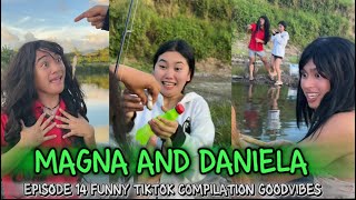 MAGNA AND DANIELA  EPISODE 14  FUNNY VIDEOS COMPILATION  GOODVIBES [upl. by Nessaj]