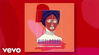 Disclosure  Ultimatum Audio ft Fatoumata Diawara [upl. by Eatnuhs]