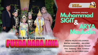 TARI PANORAMA  SANG JAWARA PUTRA NADA JAYA SHOW DESA GAGASARI  CIREBON 29102024 REGAP [upl. by Wobniar]