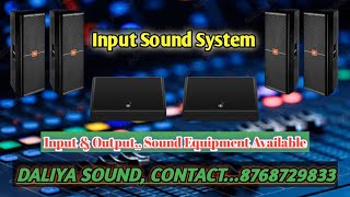 Input Sound System 🎛  Input amp Output Sound Equipment Available On Daliya Sound  Operatormen [upl. by Silvanus]