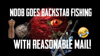 Dark Souls 3 Invasions  Noob Backstab Fishing W REASONABLE MAIL [upl. by Blaire]