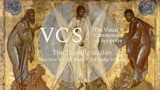 The Visual Commentary on Scripture The Transfiguration [upl. by Dannel148]