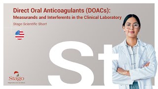 Direct Oral Anticoagulants DOACs Measurands and Interferents in the Clinical Laboratory [upl. by Jacenta832]