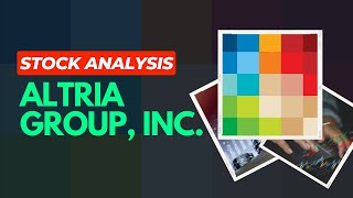 High Dividends Altria Group Inc MO Stock Analysis [upl. by Entroc]