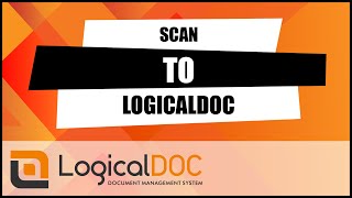 Scan to LogicalDOC [upl. by Alfy]