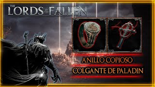 ╬ LORDS OF THE FALLEN ╬ ANILLO COPIOSO Y COLGANTE DE PALADIN ╬ [upl. by Rabbi]