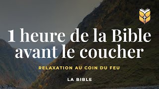 1 heure de la Bible avant le coucher biblevision [upl. by Sewell437]