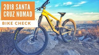 2018 Santa Cruz Nomad Bike Check  1 Month [upl. by Satsoc]