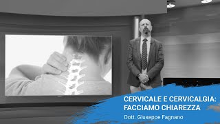 Cervicale e cervicalgia facciamo chiarezza [upl. by Ezar]