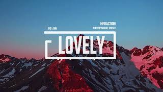 Cinematic Documentary Romantic by Infraction No Copyright Music  Lovely [upl. by Fridlund464]