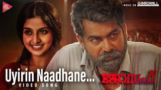 Uyirin Naadhane Video Song  Joseph  Ranjin Raj  Joju George  Vijay Yesudas  Merin Gregory [upl. by Islek]