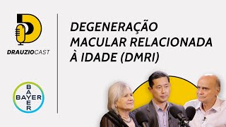 Perda de visão em pessoas acima dos 50 anos  DrauzioCast [upl. by Munafo]