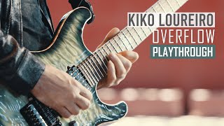 Kiko Loureiro  Overflow  Playthrough [upl. by Nolly]