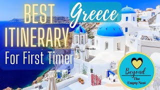 Navigating Greece The Ultimate Itinerary for FirstTime Visitors [upl. by Quennie]