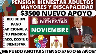 🤑ABUELOS QUE CUIDEN A SUS NIETOS RECIBIRAN HASTA 3500 NOVIEMBRE REGISTROS BIENESTAR PENSIONES🤔 [upl. by Greer]