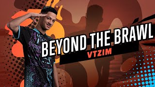 Beyond The Brawl  AQM VTzim [upl. by Mainis211]