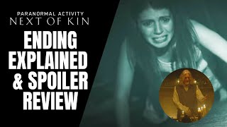 Paranormal Activity Next Of Kin Ending Explained amp Spoiler Review [upl. by Borek]