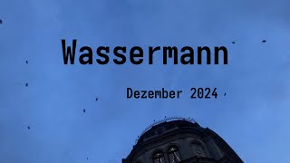 Wassermann 🧩 Dezember 24 • Fügung [upl. by Matland]