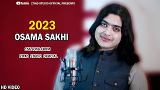 Pashto New Song 2023 ❤️ Loor Da Hawa  Official HD Video  Osama Sakhi  Ziyad Studio New Songs [upl. by Tyne]