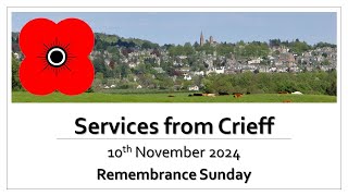 Crieff Parish Church  10th November 2024  Remembrance Sunday [upl. by Laroy]