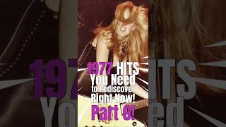 1977 Hits You Need to Rediscover Right Now Part 6 70ssongs music musiconfire 70smusic 70s [upl. by Irtak864]