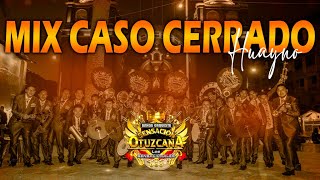 MIX CASO CERRADO  BANDA SENSACIÓN OTUZCANA [upl. by Ioved]