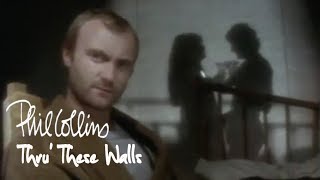 Phil Collins  Thru These Walls Official Music Video [upl. by Eidas]