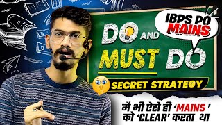 40 Days IBPS PO Mains Strategy  Do and Must DO  Yashraj Sir  Veteran [upl. by Liz]