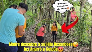 Madre descubre a su hija😡 Besandose Con Su Amigo con Derecho😘 Los Agarró a Golp3s🤬😡 [upl. by Selmner]