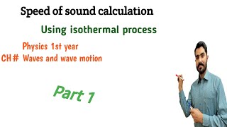 Speed of sound calculation by newtons formula using isothermal process part1 Urdu Hindi by Dr Hadi [upl. by Siloa]