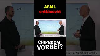 ASMLPrognose enttäuscht  Ist der Chipboom vorbei [upl. by Frentz]