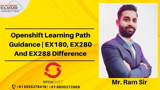 Openshift Learning Path Guidance  EX180 EX280 and EX288 Difference Openshift Certification Track [upl. by Bernard]