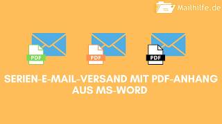 Serienbriefe mit personalisiertem PDFAnhang in Word erstellen [upl. by Philana]