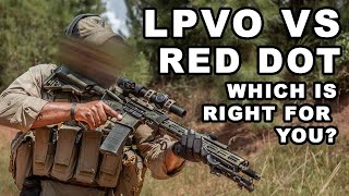 LPVO vs Red Dot  Which Is Right For You [upl. by Petulia302]