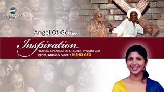 ANGEL OF GOD Karthavinte Malakha  Inspiration  Kisho Geo  ത്രിസന്ധ്യ ജപം [upl. by Gipps]