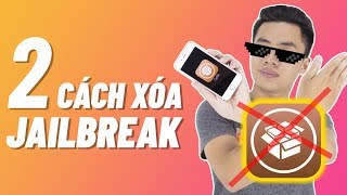 2 cách gỡxóa Jailbreak UnJailbrak  Xóa hoàn toàn Cydia trên iOS 12 [upl. by Enylorac]