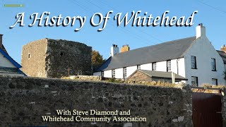 A History Of Whitehead Town  N Irish Coastal Town Documentary with Scenery [upl. by Falkner]