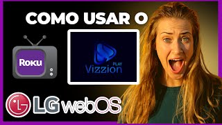 🔴 TUTORIAL DE COMO USAR O VIZZION PLAY NA LG E ROKU TV🔴 [upl. by Holcman418]