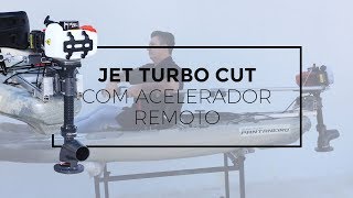 107  Jet Turbo Cut Pantaneiro com Acelerador Remoto incluso [upl. by Halle308]