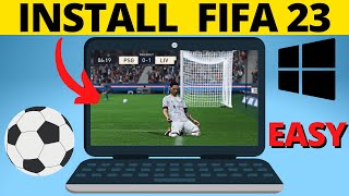 How to Download FIFA 23 on PC amp Laptop  Install FIFA 23 [upl. by Marie-Jeanne]