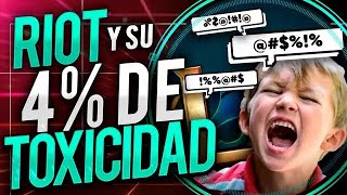 RIOT NOS MIENTE A LA CARA EL FAMOSO 4 DE TOXICIDAD EN LOL [upl. by Nosittam384]